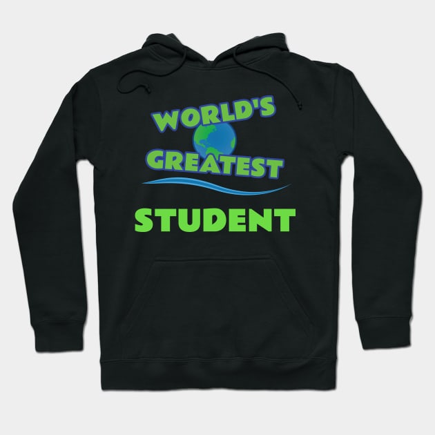 World's Greatest Student Hoodie by emojiawesome